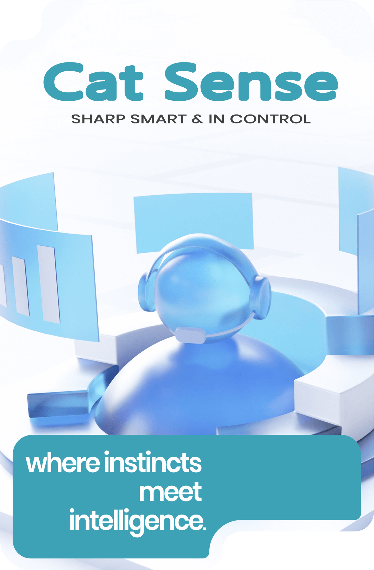 Cat Sense - SHARP SMART & IN CONTROL